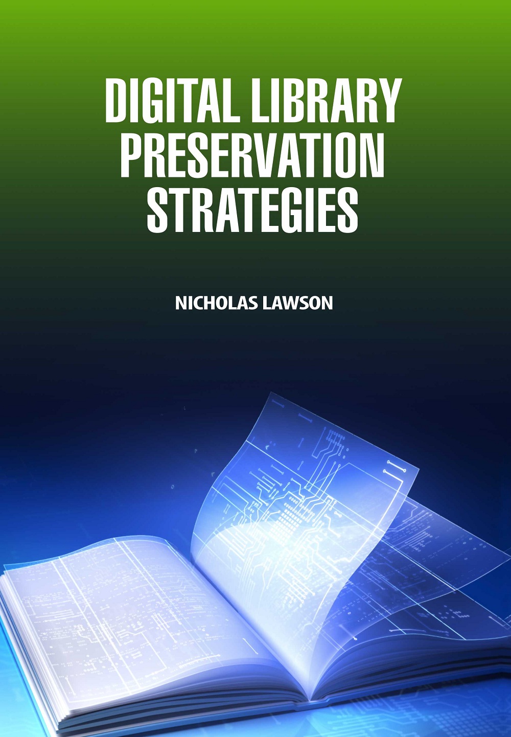 Digital Library Preservation Strategies